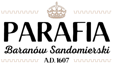 Parafia rzymskokatolicka w Baranowie Sandomierskim